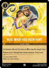 Heal What Has Been Hurt - 26/204 - Common - Cold Foil