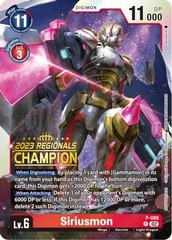 Siriusmon - P-088 - P (2023 Regionals Champion) - Foil