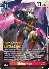 Siriusmon - P-088 - P (2023 Regionals Participant) - Foil