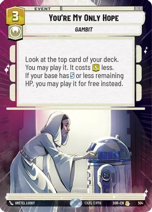 Youre my only hope - Hyperspace - Foil