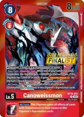 Canoweissmon - BT10-011 - R (2023 Regionals Finalist) - Foil