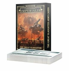 Legions Imperalis Great Slaughter Army Cards