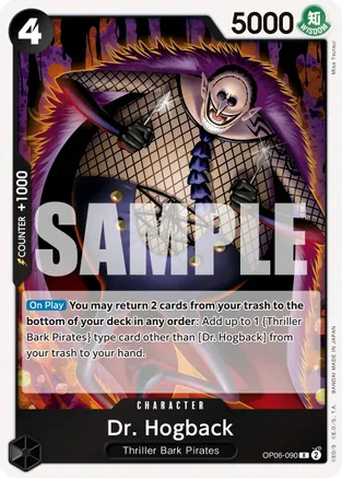 Dr. Hogback - OP06-090 - R - Foil