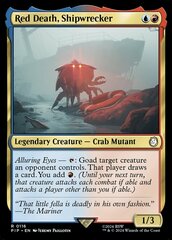 Red Death, Shipwrecker - Foil