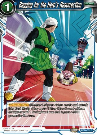Begging for the Heros Resurrection - BT24-052 - C
