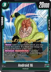 Android 16 - FB01-073 - PR (Awakened Pulse Pre-release)