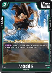 Android 17 - FB01-075 - PR (Awakened Pulse Pre-release)