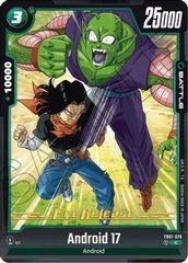 Android 17 - FB01-076 - PR (Awakened Pulse Pre-release)