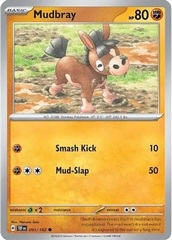 Mudbray - 091/162 - Common - Reverse Holo