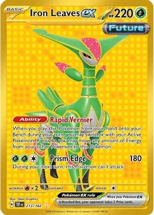 Iron Leaves ex - 213/162 - Hyper Rare Iron Leaves ex - 213/162 - Hyper Rare