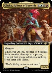 Obeka, Splitter of Seconds - Extended Art