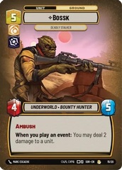 Bossk - Deadly Stalker (Weekly Play Promos) - Foil