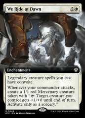 [DEPRECATED] (Duplicate) We Ride at Dawn - Extended Art - Foil