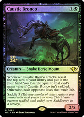 Caustic Bronco - Foil - Prerelease Promo