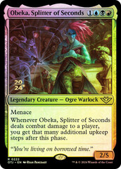 Obeka, Splitter of Seconds - Prerelease Foil