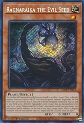 Ragnaraika the Evil Seed - LEDE-EN013 - Secret Rare - 1st Edition