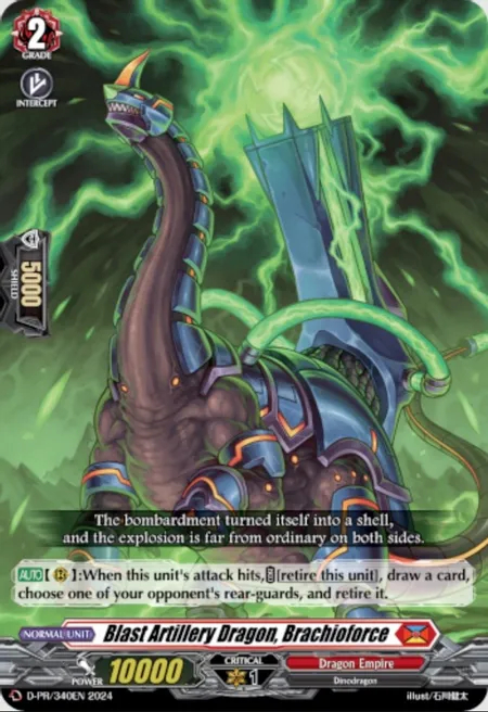 Blast Artillery Dragon, Brachioforce - D-PR/340EN - PR