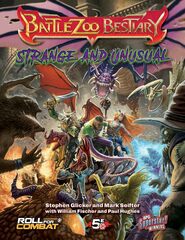 BattleZoo Bestiary: Strange and Unusual (5E Edition)
