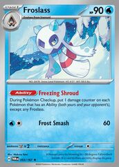 Froslass - 053/167 - Rare - Reverse Holo