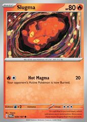 Slugma - 028/167 - Common - Reverse Holo