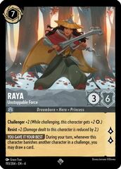 Raya - Unstoppable Force - 193/204 - Super Rare - Cold Foil