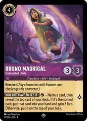 Bruno Madrigal, Undetected Uncle (0039)