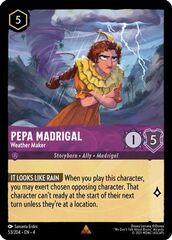 Pepa Madrigal - Weather Maker - 53/204 - Rare