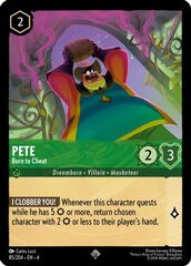 Pete - Born to Cheat - 85/204 - Super Rare - Cold Foil