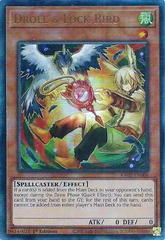 Droll & Lock Bird (Alternate Art) - RA02-EN006 - Prismatic Ultimate Rare - 1st Edition