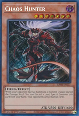 Chaos Hunter - RA02-EN007 - Secret Rare - 1st Edition