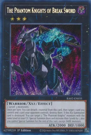 The Phantom Knights of Break Sword - RA02-EN035 - Secret Rare - 1st Edition