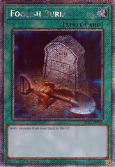 Foolish Burial - RA02-EN049 - Platinum Secret Rare - 1st Edition