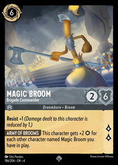 Magic Broom - Brigade Commander - 186/204 - Super Rare