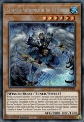 Georgius, Swordman of the Ice Barrier - BLTR-EN006 - Secret Rare - 1st Edition