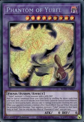 Phantom of Yubel - BLTR-EN047 - Secret Rare - 1st Edition