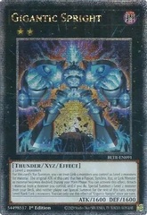 Gigantic Spright - BLTR-EN091 - Quarter Century Secret Rare - 1st Edition