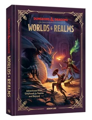 Worlds & Realms: Adventures from Greyhawk to Faerun