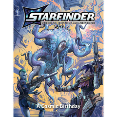 Starfinder 2nd Edition - Playtest Adventure - A Cosmic Birthday