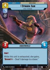 Synara San - Loyal to Kragan - Hyperspace - Foil