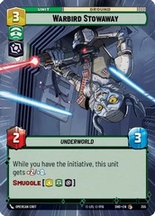 Warbird Stowaway - Hyperspace - Foil