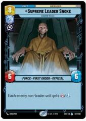 Supreme Leader Snoke - Shadow Ruler