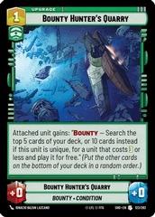 Bounty Hunter's Quarry - Foil