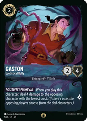 Gaston - Egotistical Bully - 5/31