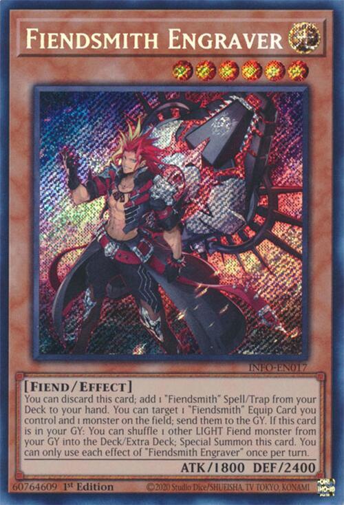 Graveur Fiendsmith - INFO-EN017 - Secret Rare - 1ere edition // The Infinite Forbidden - INFO