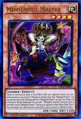 Mimighoul Master - INFO-EN090 - Ultra Rare - 1st Edition