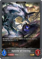 Apostle of Craving (Evolved) - BP05-107EN - G