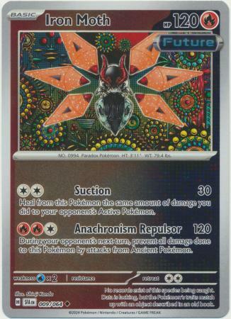 Iron Moth - 009/064 - Uncommon - Reverse Holo