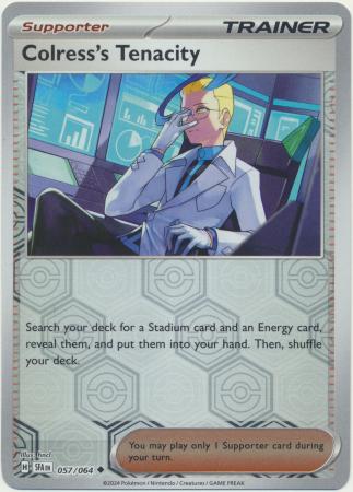 Colresss Tenacity - 057/064 - Uncommon - Reverse Holo