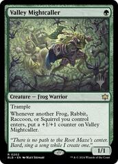 Valley Mightcaller - Foil - Promo Pack