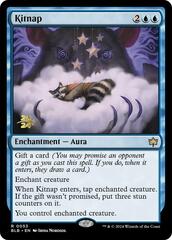 Kitnap - Foil - Prerelease Promo